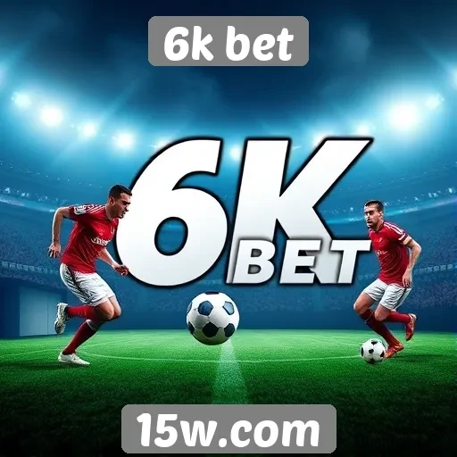 Plataforma 6k bet apresenta bônus atrativos